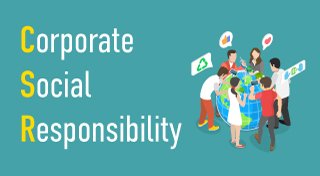 CSR(コーポレート・ソーシャル・レスポンシビリティ)とは?